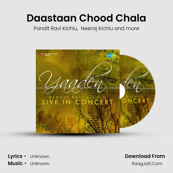 Daastaan Chood Chala MP3 Song by Pandit Ravi Kichlu Cover