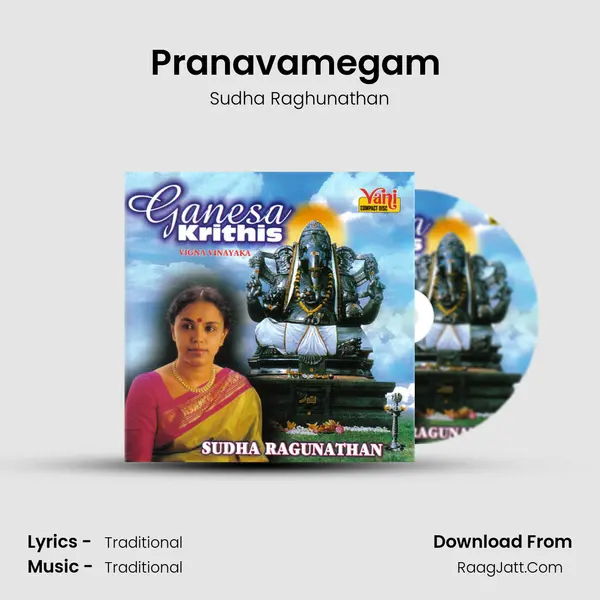 Pranavamegam (Sudha Ragunathan) MP3 Song by Sudha Raghunathan Cover