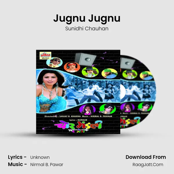 Jugnu Jugnu MP3 Song by Sunidhi Chauhan Cover