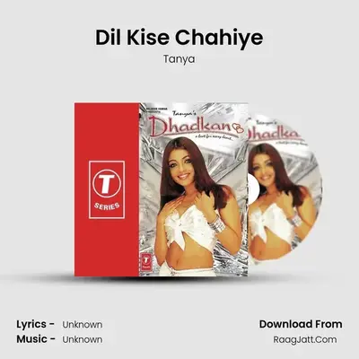 Dil Kise Chahiye MP3 Song by Tanya Cover