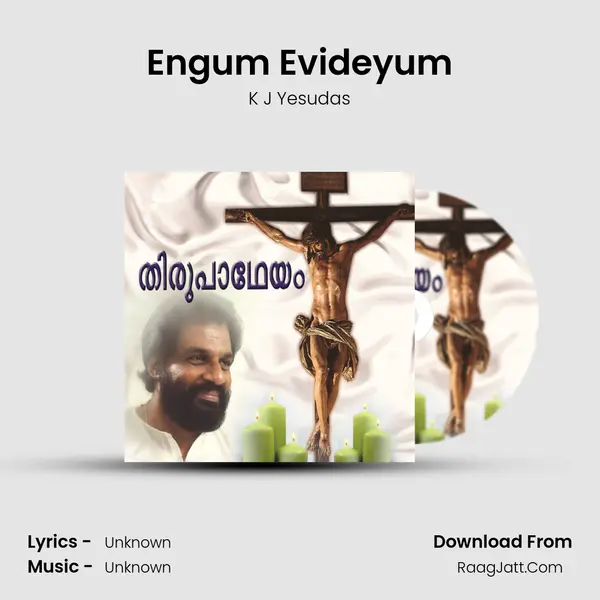 Engum Evideyum MP3 Song by K J Yesudas Cover