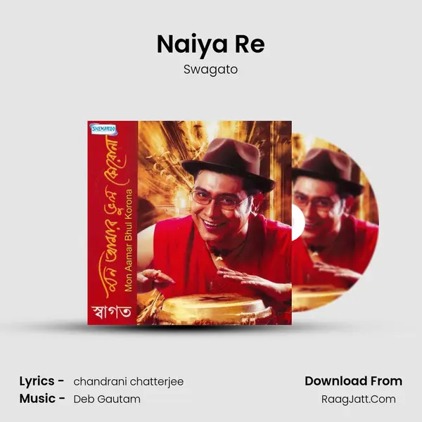 Naiya Re mp3 song