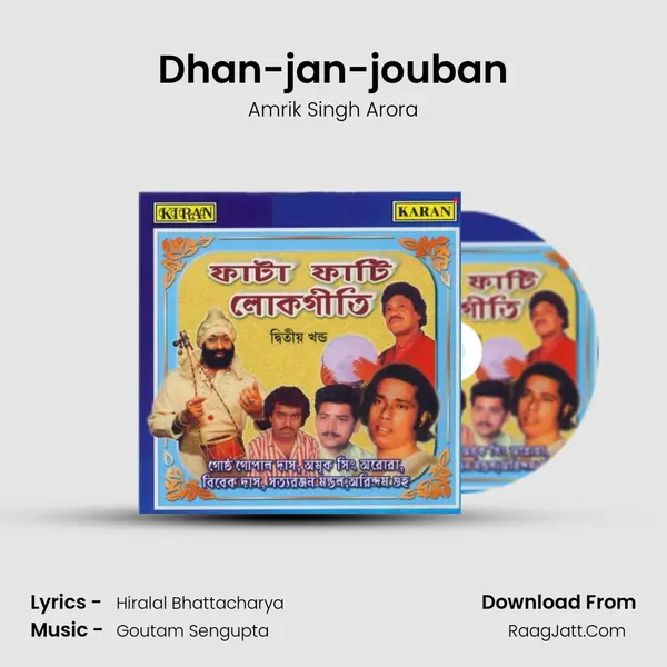 Dhan-jan-jouban MP3 Song by Amrik Singh Arora Cover