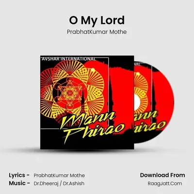 O My Lord MP3 Song by PrabhatKumar Mothe Cover