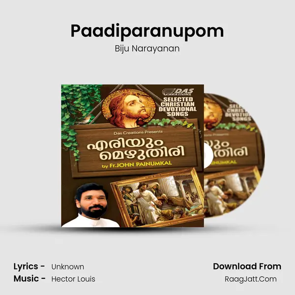 Paadiparanupom MP3 Song by Biju Narayanan Cover