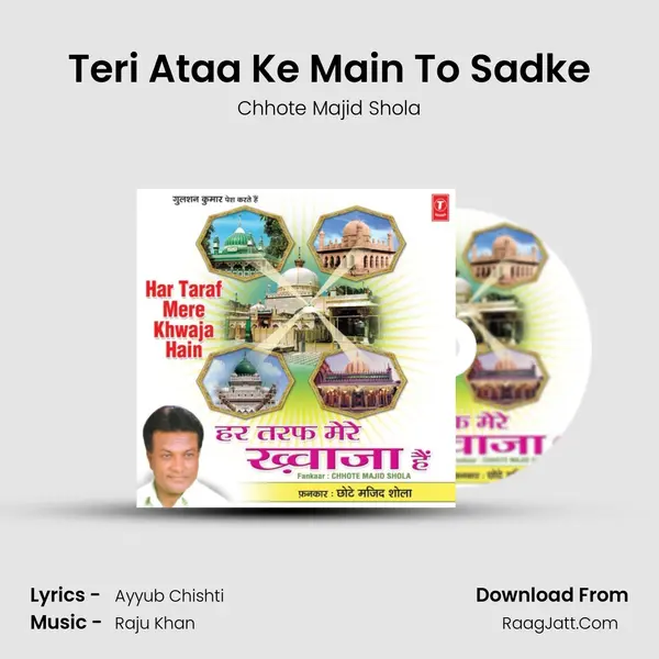 Teri Ataa Ke Main To Sadke MP3 Song by Chhote Majid Shola Cover