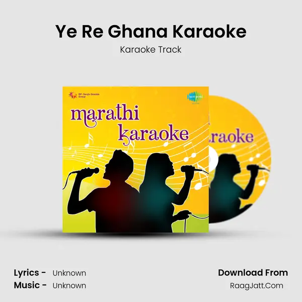 Ye Re Ghana Karaoke MP3 Song by Karaoke Track Cover