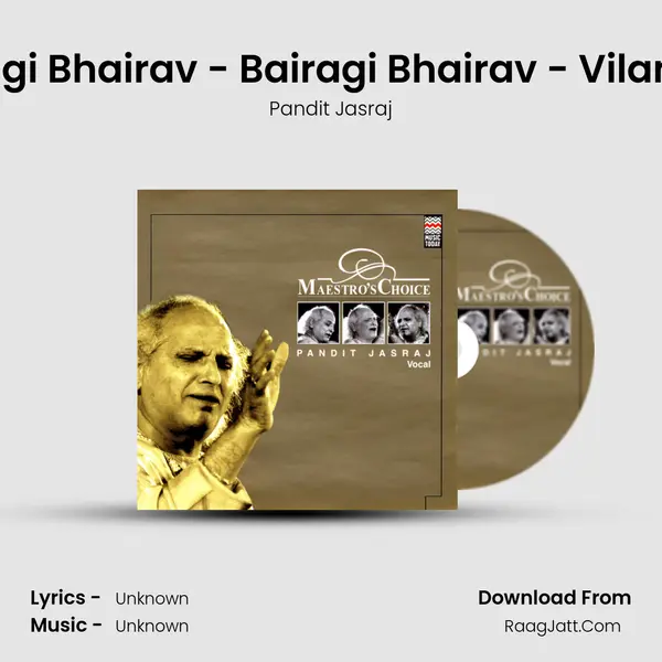 Raga Bairagi Bhairav - Bairagi Bhairav - Vilambit Ektaal MP3 Song by Pandit Jasraj Cover