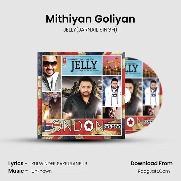 Mithiyan Goliyan(Featuring Elastic Boi) MP3 Song by JELLY(JARNAIL SINGH) Cover