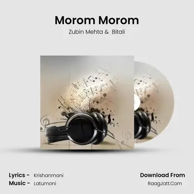 Morom Morom MP3 Song by Zubin Mehta Cover