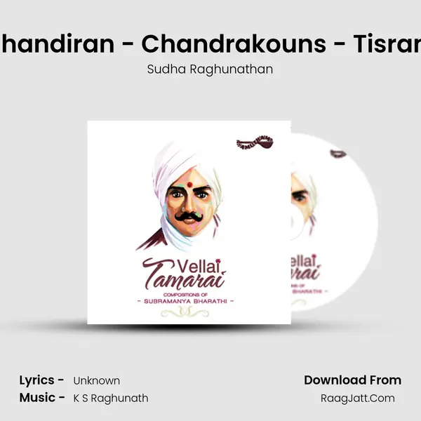 Chandiran - Chandrakouns - Tisram MP3 Song by Sudha Raghunathan Cover