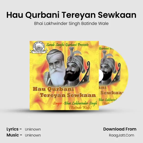 Hau Qurbani Tereyan Sewkaan MP3 Song by Bhai Lakhwinder Singh Batinde Wale Cover