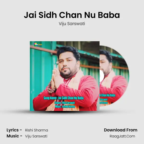 Jai Sidh Chan Nu Baba mp3 song