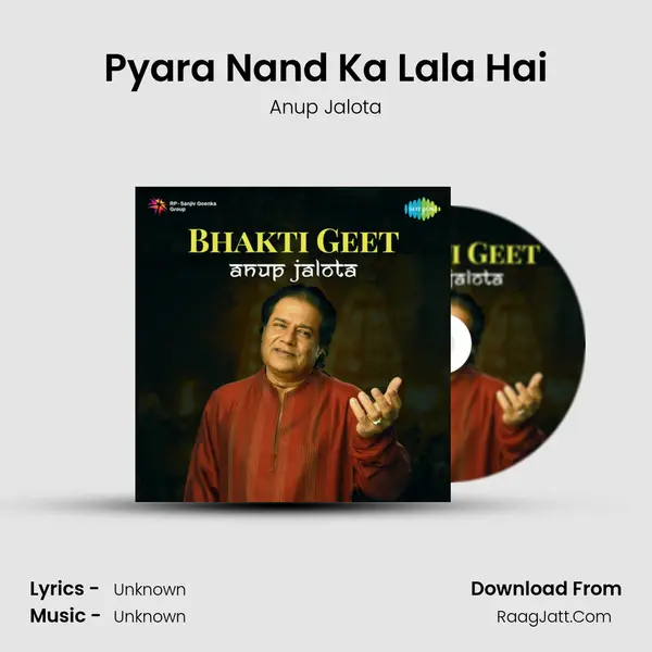 Pyara Nand Ka Lala Hai MP3 Song by Anup Jalota Cover