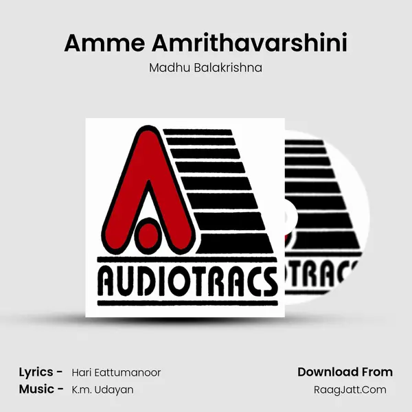 Amme Amrithavarshini MP3 Song by Madhu Balakrishna Cover