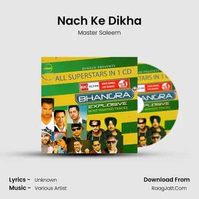 Nach Ke Dikha MP3 Song by Master Saleem Cover