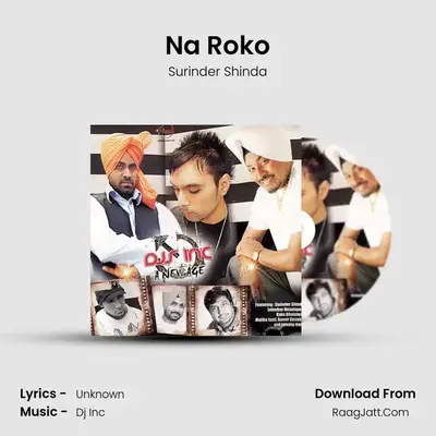 Na Roko MP3 Song by Surinder Shinda Cover