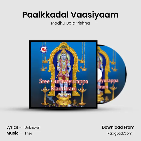 Paalkkadal Vaasiyaam MP3 Song by Madhu Balakrishna Cover
