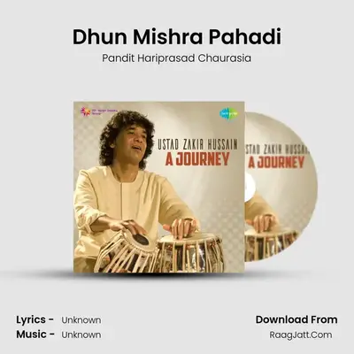 A Journey - Ustad Zakir Hussain Vol 2 - Pandit Hariprasad Chaurasia