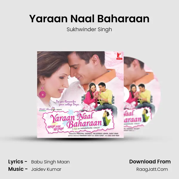 Yaraan Naal Baharaan MP3 Song by Sukhwinder Singh Cover