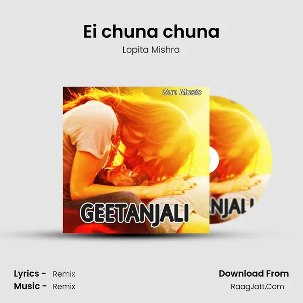 Ei chuna chuna MP3 Song by Lopita Mishra Cover