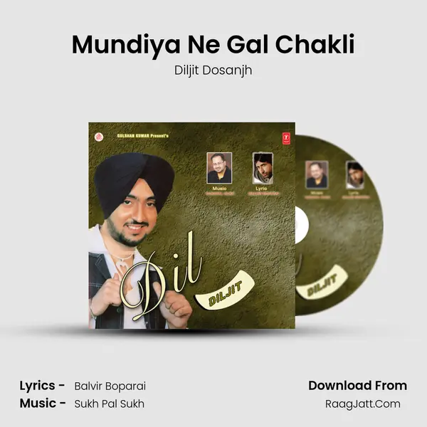 Mundiya Ne Gal Chakli MP3 Song by Diljit Dosanjh Cover