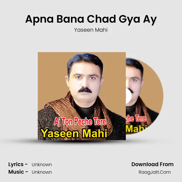 Apna Bana Chad Gya Ay MP3 Song by Yaseen Mahi Cover