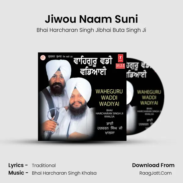 Jiwou Naam Suni MP3 Song by Bhai Harcharan Singh Jibhai Buta Singh Ji Cover