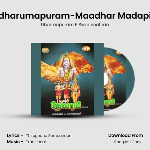 Thirudharumapuram-Maadhar Madapidiym MP3 Song by Dharmapuram P Swaminathan Cover