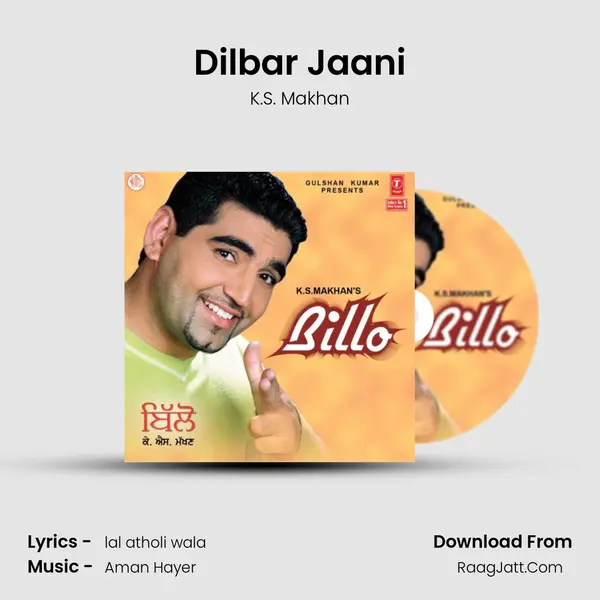 Dilbar Jaani MP3 Song by K.S. Makhan Cover