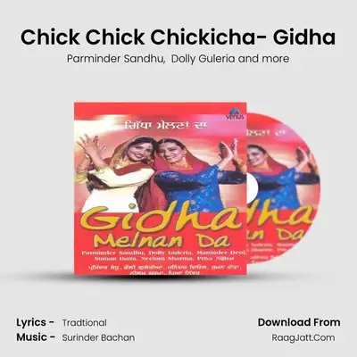 Chick Chick Chickicha- Gidha MP3 Song by Parminder Sandhu Cover