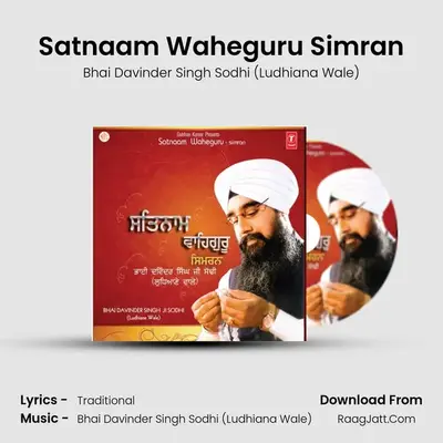 Satnaam Waheguru Simran - Bhai Davinder Singh Sodhi (Ludhiana Wale)