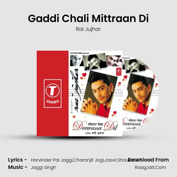 Gaddi Chali Mittraan Di MP3 Song by Rai Jujhar Cover