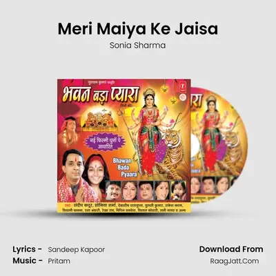 Meri Maiya Ke Jaisa MP3 Song by Sonia Sharma Cover