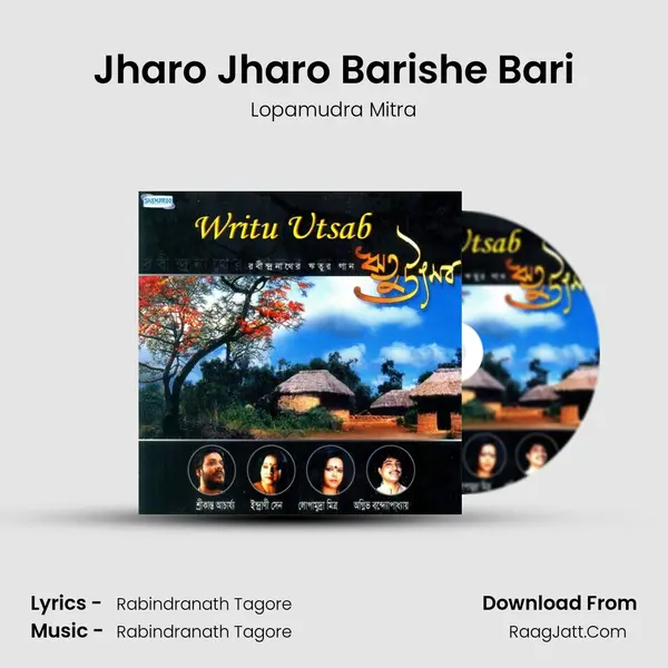 Jharo Jharo Barishe Bari MP3 Song by Lopamudra Mitra Cover