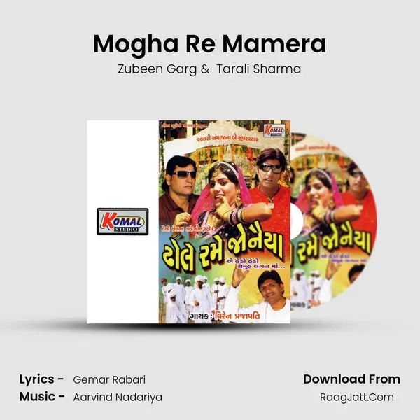 Mogha Re Mamera MP3 Song by Zubeen Garg Cover