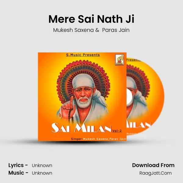 Mere Sai Nath Ji MP3 Song by Mukesh Saxena Cover