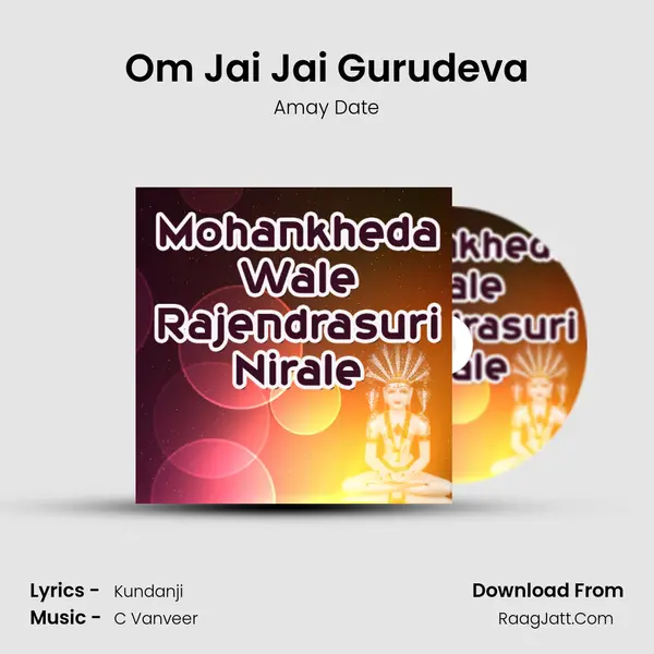 Om Jai Jai Gurudeva MP3 Song by Amay Date Cover