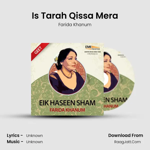 Is Tarah Qissa Mera MP3 Song by Farida Khanum Cover