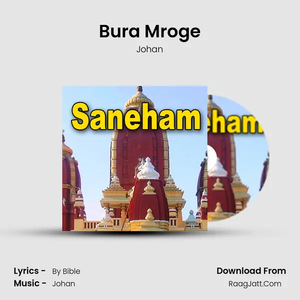 Bura Mroge MP3 Song by Johan Cover