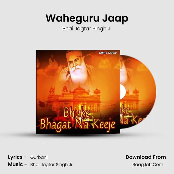 Waheguru Jaap MP3 Song by Bhai Jagtar Singh Ji Cover