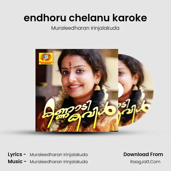 endhoru chelanu karoke MP3 Song by Muraleedharan Irinjalakuda Cover