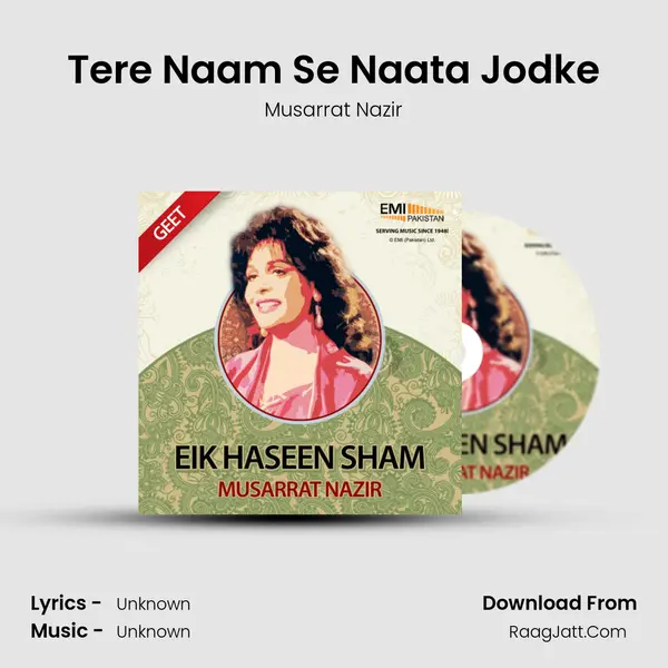 Tere Naam Se Naata Jodke MP3 Song by Musarrat Nazir Cover