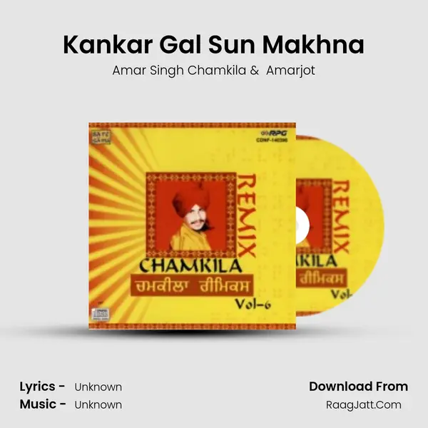Kankar Gal Sun Makhna MP3 Song by Amar Singh Chamkila Cover