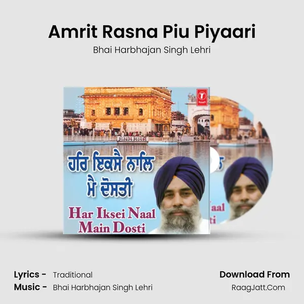 Amrit Rasna Piu Piyaari MP3 Song by Bhai Harbhajan Singh Lehri Cover
