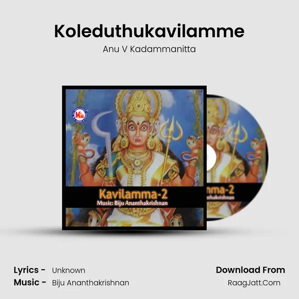 Koleduthukavilamme MP3 Song by Anu V Kadammanitta Cover