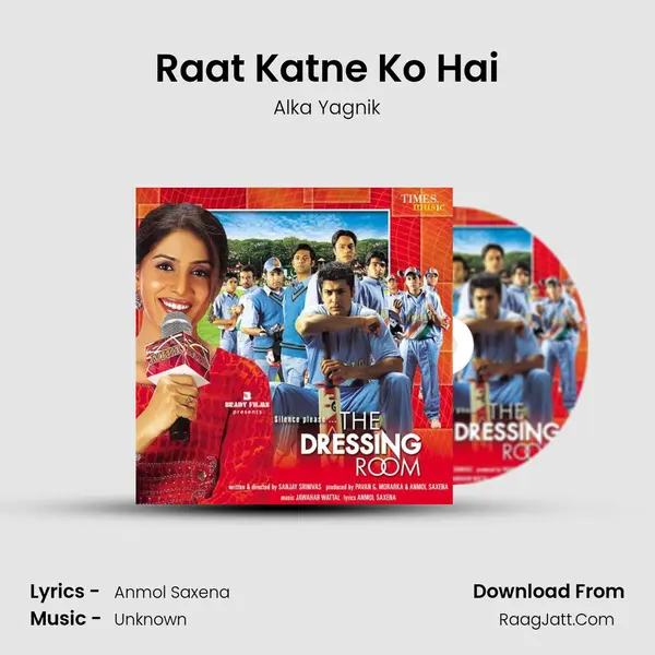 Raat Katne Ko Hai MP3 Song by Alka Yagnik Cover