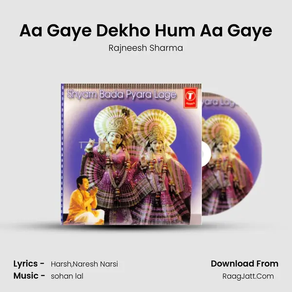 Aa Gaye Dekho Hum Aa Gaye MP3 Song by Rajneesh Sharma Cover