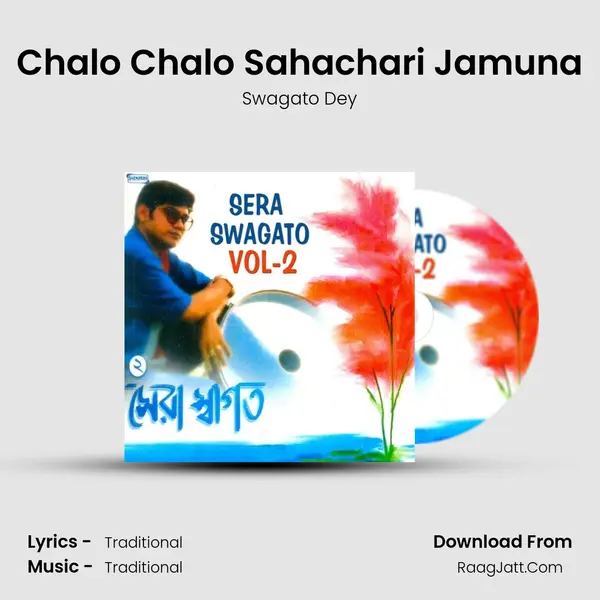 Chalo Chalo Sahachari Jamuna MP3 Song by Swagato Dey Cover