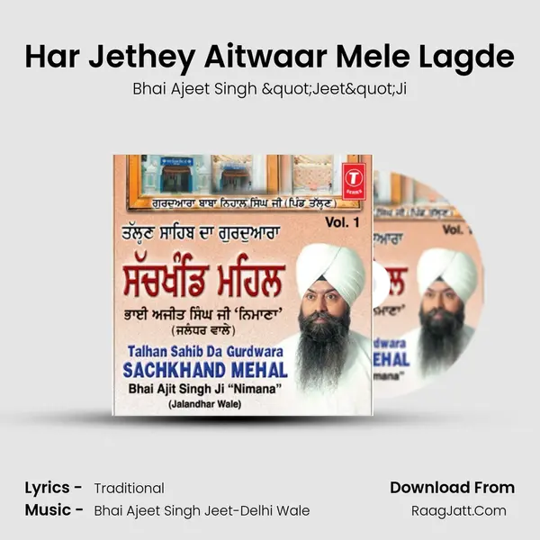 Har Jethey Aitwaar Mele Lagde MP3 Song by Bhai Ajeet Singh "Jeet"Ji Cover